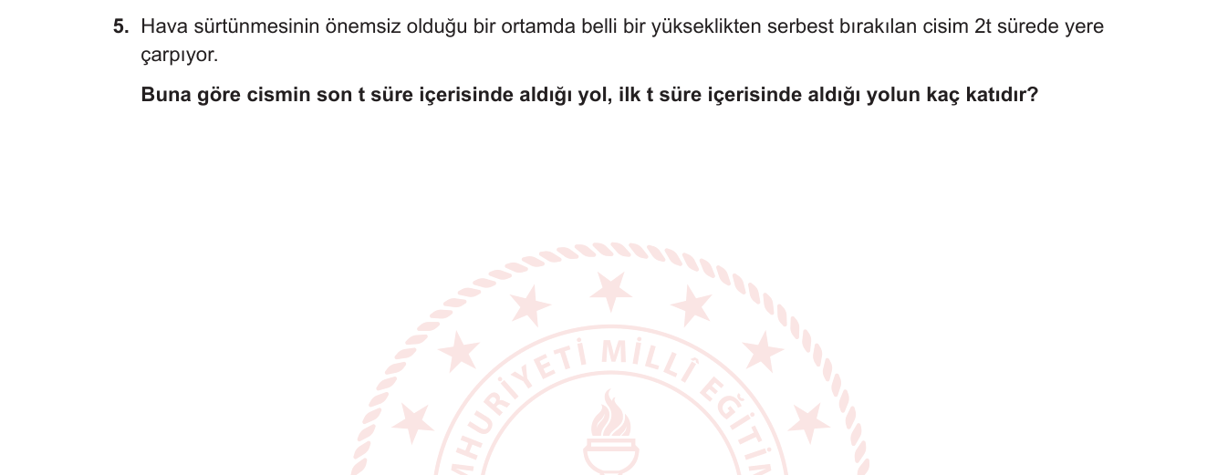 Fizik sorusu 7 — Serbest Düşme / Kinematik Yol-Zaman İlişkisi