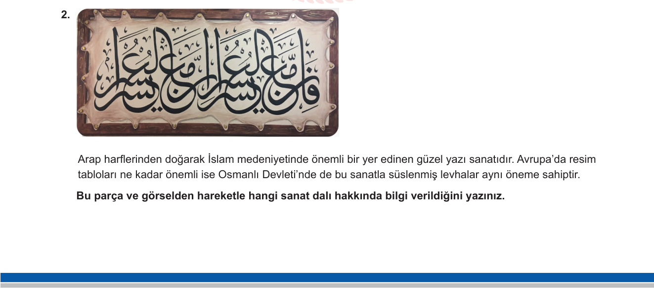 Sosyal Bilgiler sorusu 1 — Kültür ve Miras / İslam-Osmanlı Sanatı / Hat Sanatı