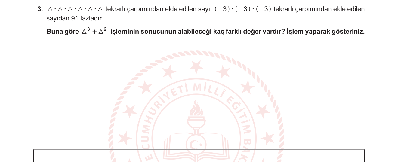 Matematik sorusu 4 — Üslü sayılar — bilinmeyen taban ve birden fazla çözüm