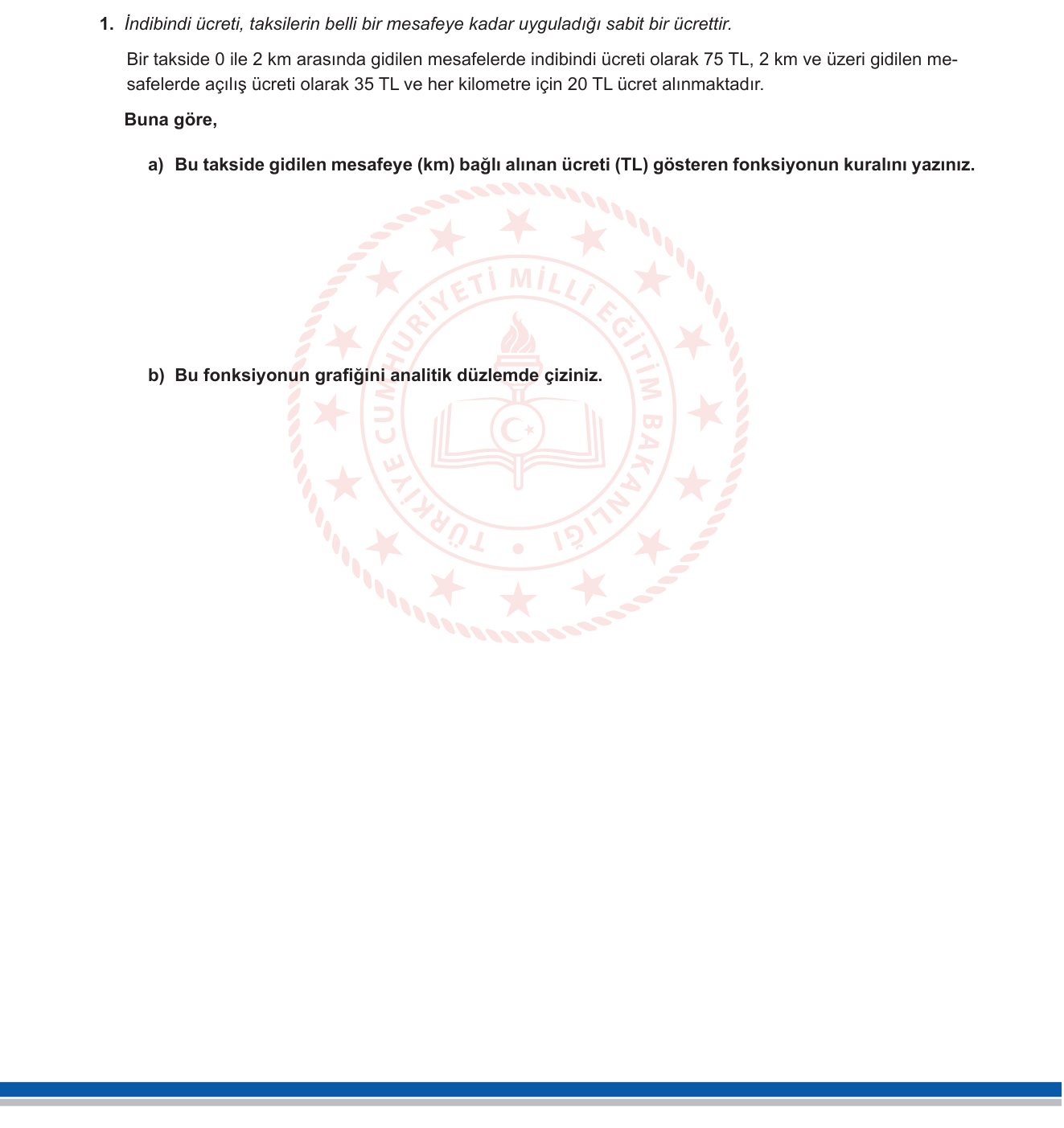 Matematik sorusu 1 — Parçalı Tanımlı Fonksiyonlar — Doğrusal Fonksiyon Modelleme