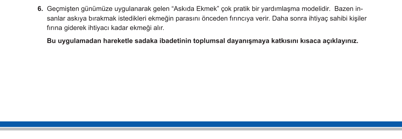 Din Kültürü ve Ahlak Bilgisi sorusu 13 — Sadaka İbadetinin Sosyal İşlevi / Toplumsal Dayanışma