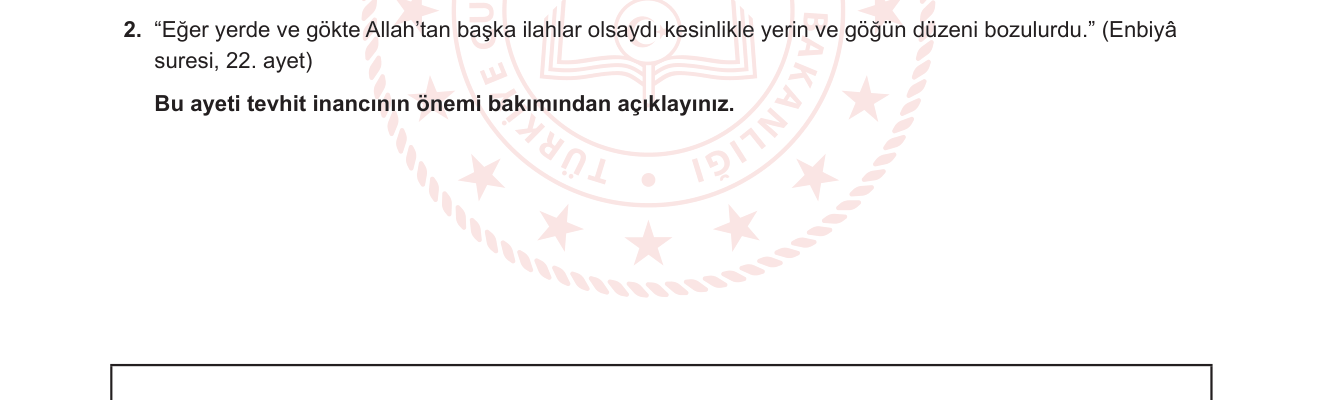 Din Kültürü ve Ahlak Bilgisi sorusu 10 — Tevhit inancı / Allah'ın birliği / Enbiyâ suresi tefsiri