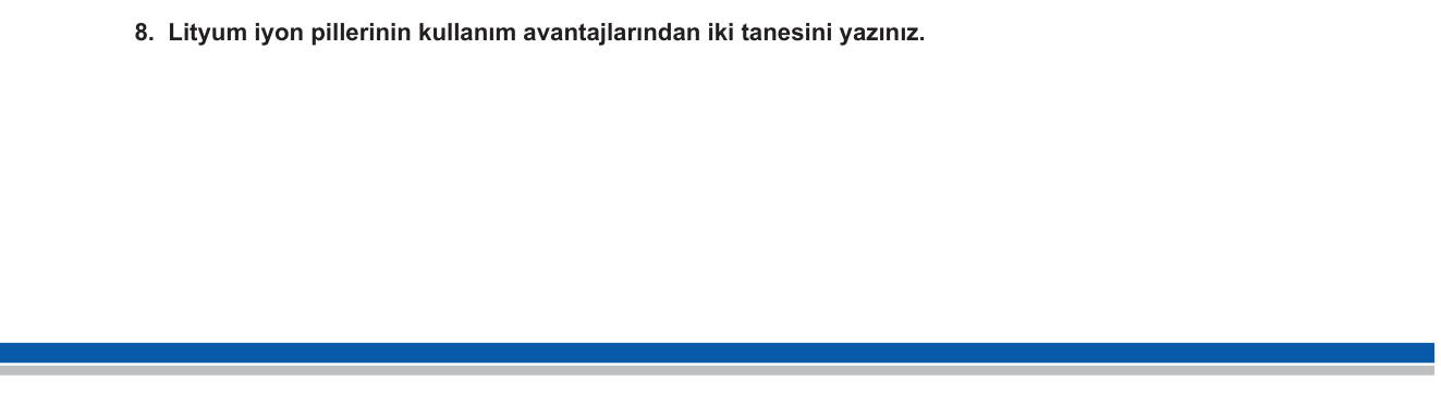 Kimya sorusu 9 — Elektrokimya — Piller ve Bataryalar (Lityum İyon Piller)
