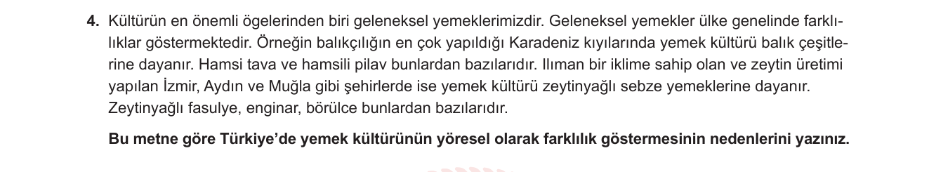 Sosyal Bilgiler sorusu 4 — Kültür ve Miras — Yemek Kültürü, Coğrafya-Kültür İlişkisi, Yöresel Farklılıklar