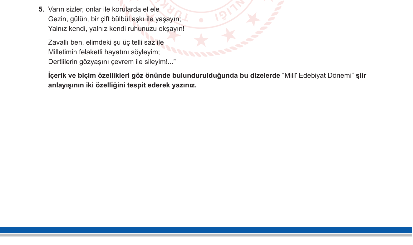 Türk Dili ve Edebiyatı sorusu 15 — Millî Edebiyat Dönemi Şiiri — Biçim ve İçerik Özellikleri