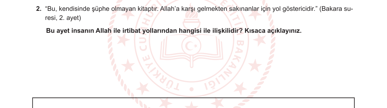 Din Kültürü ve Ahlak Bilgisi sorusu 2 — İnsanın Allah ile İrtibat Yolları / Kur'an / Vahiy