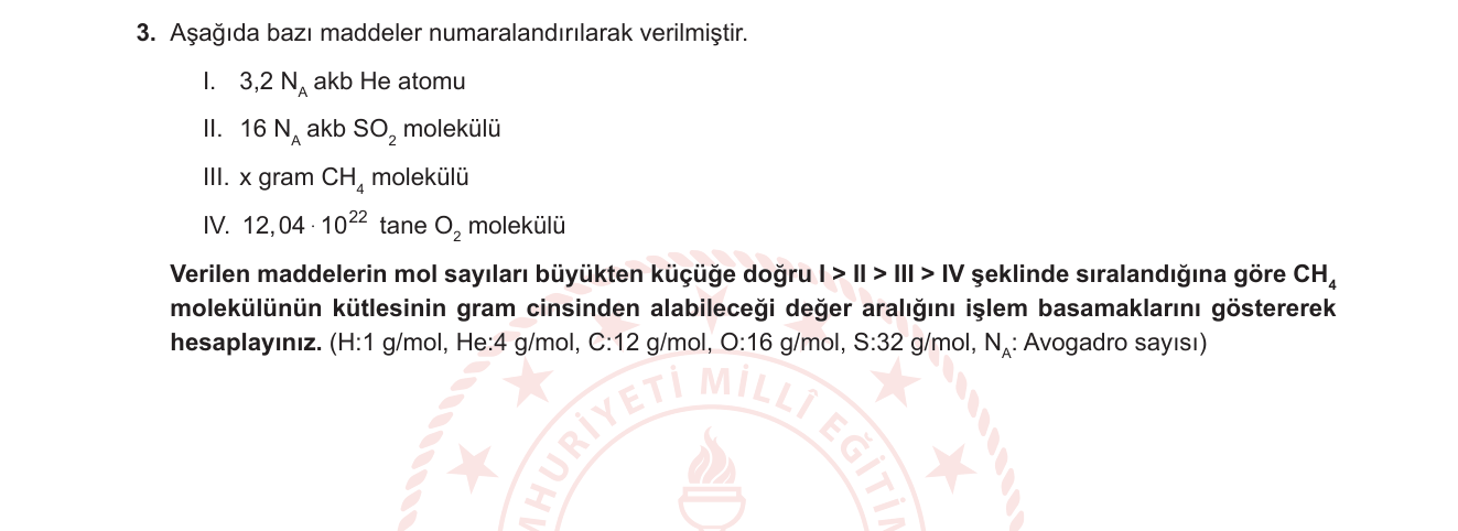 Kimya sorusu 5 — Mol Kavramı – Mol, Kütle ve Tanecik Sayısı Dönüşümleri