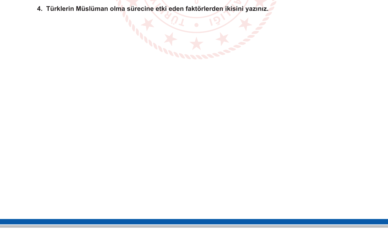 Din Kültürü ve Ahlak Bilgisi sorusu 4 — Türklerin İslamiyet'i Kabulü