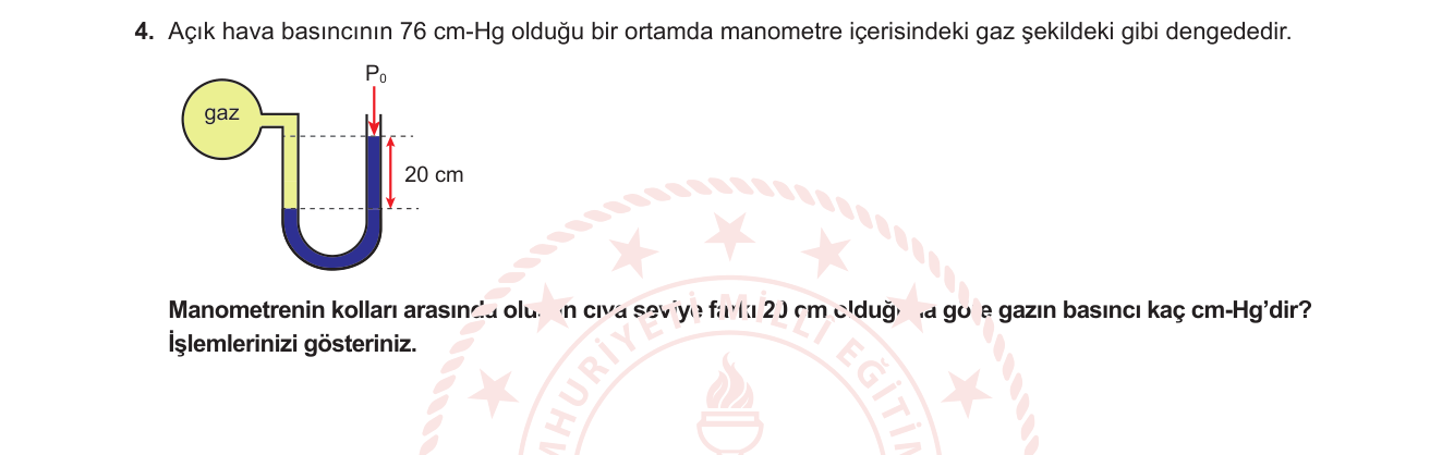 Fizik sorusu 12 — Açık uçlu manometre ve gaz basıncı (basınç)