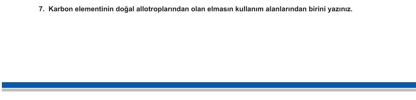 Kimya sorusu 15 — Karbon Kimyası — Allotroplar (Elmas, Grafit, Fulleren, Grafen)