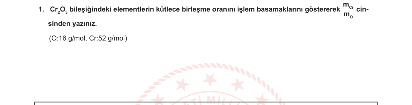 Kimya sorusu 7 — Kütlece birleşme oranları; mol kütlesi; belirli oranlar yasası