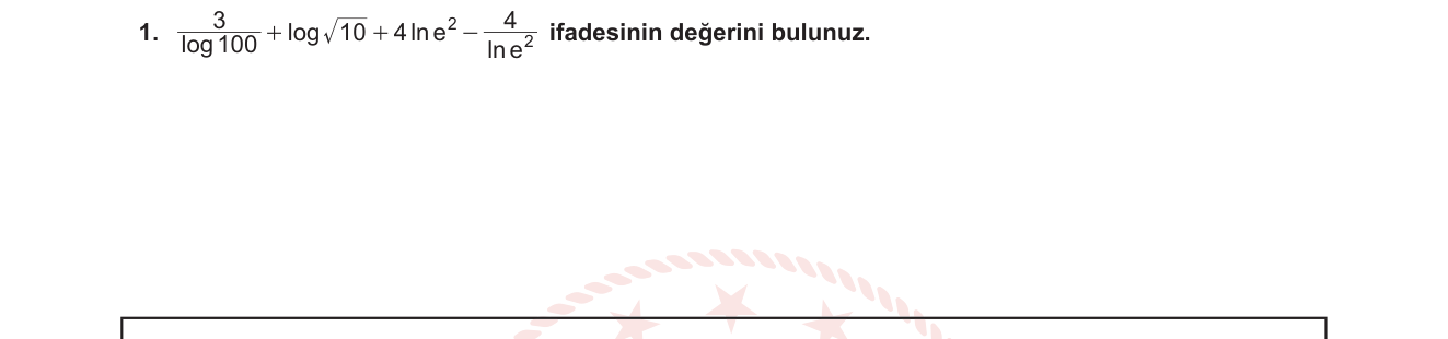 Matematik sorusu 9 — Logaritma ve Doğal Logaritma — Temel Özellikler (12. Sınıf)