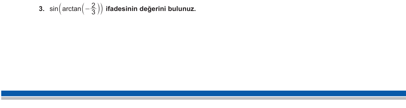 Matematik sorusu 12 — Ters Trigonometrik Fonksiyonlar