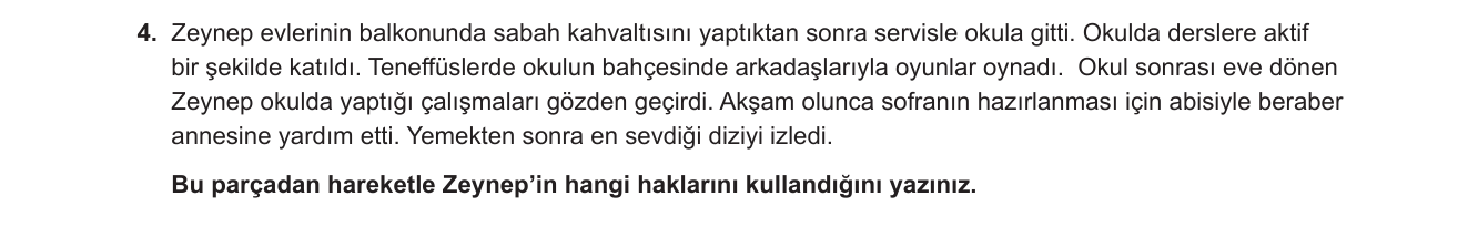 Sosyal Bilgiler sorusu 4 — Sosyal Bilgiler 5. Sınıf — Hak ve Özgürlüklerimiz / Çocuk Hakları (BM Çocuk Hakları Sözleşmesi)