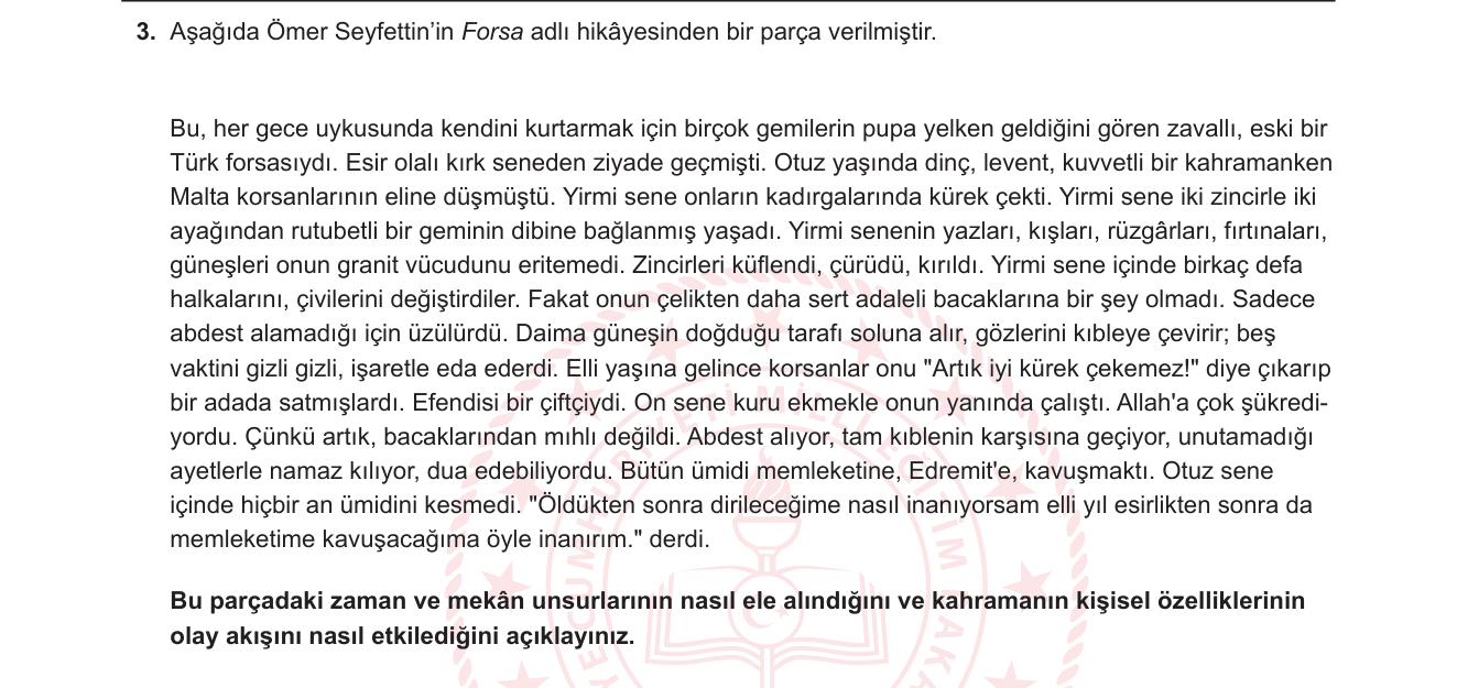 Türk Dili ve Edebiyatı sorusu 3 — Hikâye (Öykü) İnceleme – Yapı Unsurları: Zaman, Mekân, Kişi
