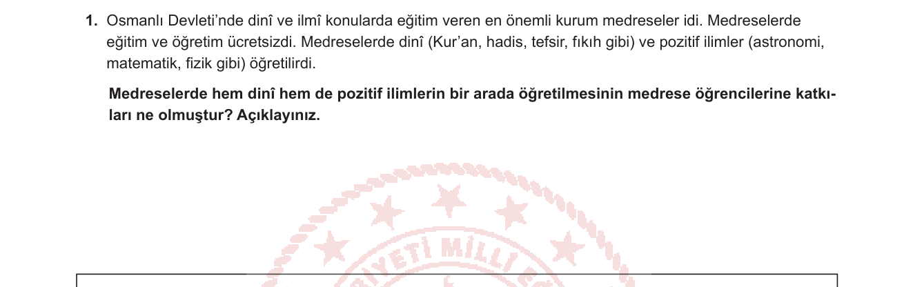 Tarih sorusu 1 — Osmanlı Kültür ve Medeniyet; Medrese Eğitimi; Bilim-Din Dengesi