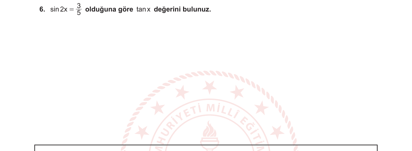 Matematik sorusu 20 — Trigonometri — çift açı formülleri, tan cinsinden dönüşüm