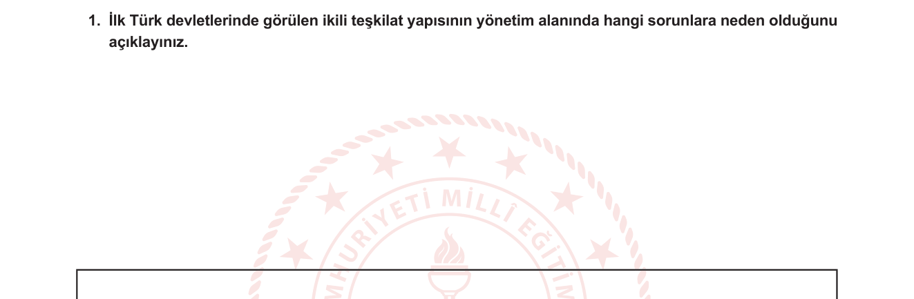 Sosyal Bilgiler sorusu 1 — Sosyal Bilgiler 6. Sınıf — İlk Türk Devletleri / İkili Teşkilat ve Yönetim Sorunları