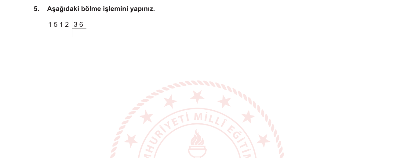 Matematik sorusu 5 — Doğal sayılarda bölme işlemi (uzun bölme)
