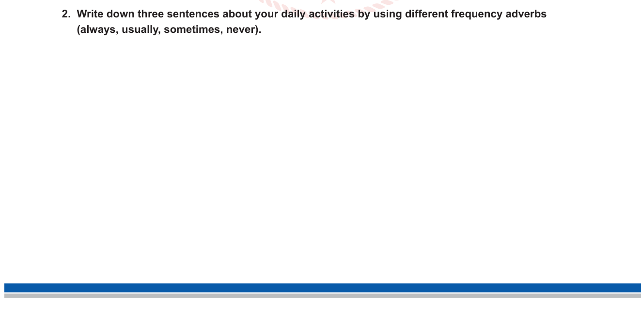 İngilizce sorusu 3 — Sıklık zarfları (Frequency Adverbs) — serbest üretim