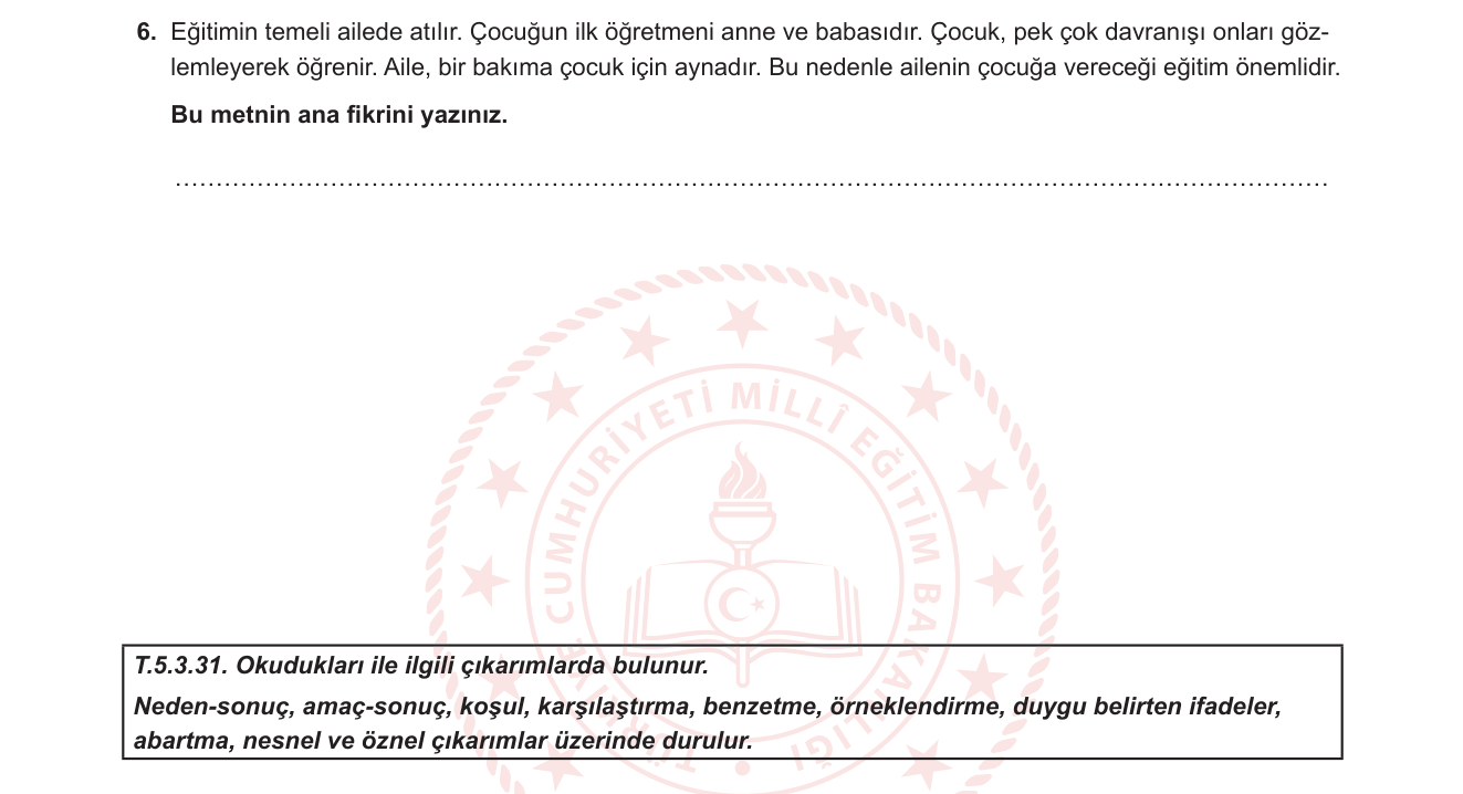Türkçe sorusu 8 — Okuma - Ana fikir bulma ve çıkarım yapma (T.5.3.31)