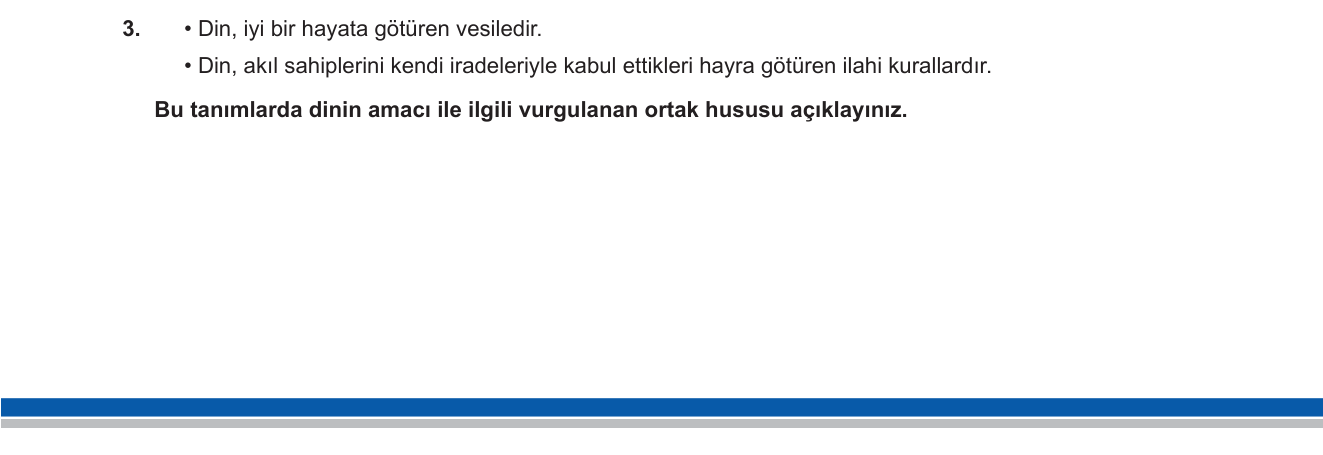 Din Kültürü ve Ahlak Bilgisi sorusu 3 — Dinin tanımı ve amacı (9. sınıf, Ünite 1: Din ve Hayat)