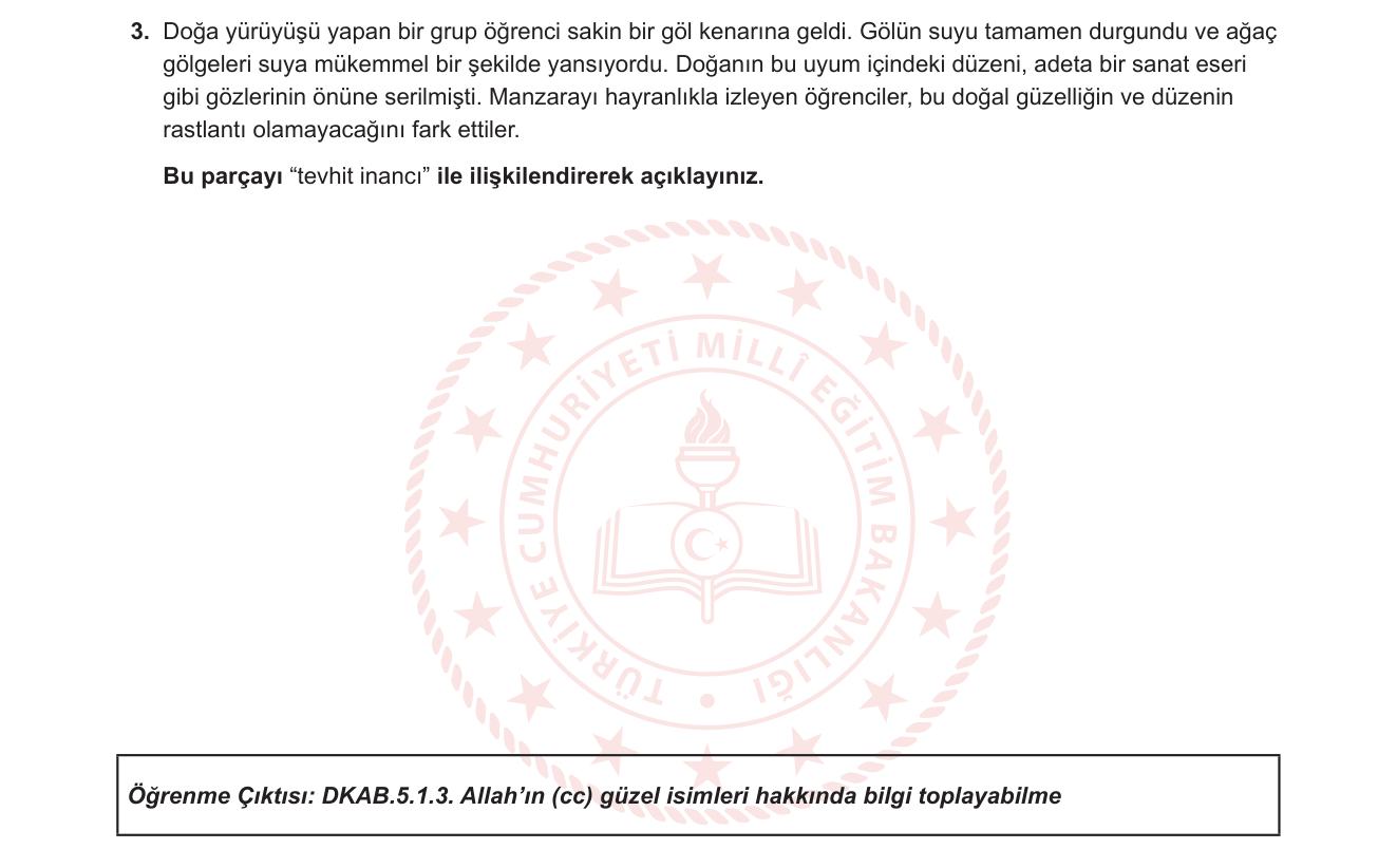 Din Kültürü ve Ahlak Bilgisi sorusu 3 — Tevhit İnancı — Allah'ın Varlığı ve Birliğini Doğadan Çıkarma (5. Sınıf DKAB.5.1.3)