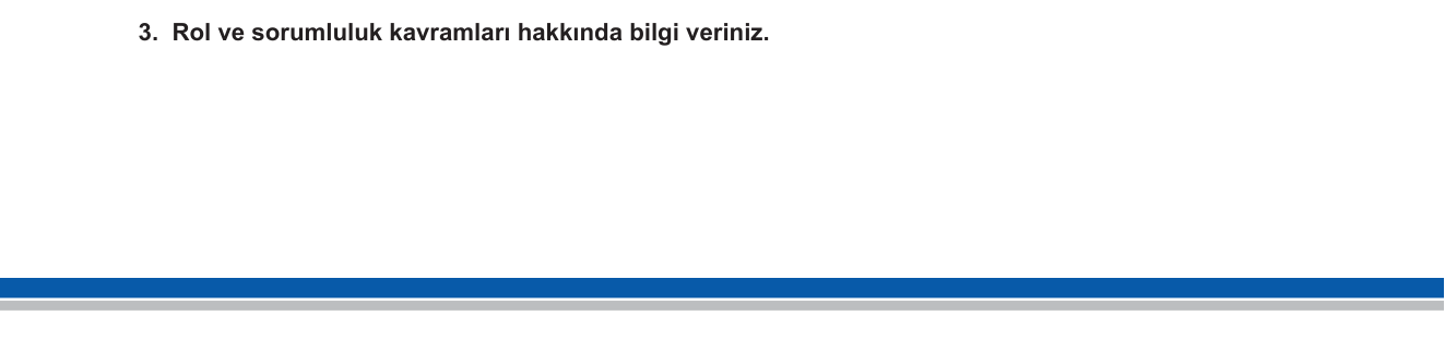 Sosyal Bilgiler sorusu 10 — Sosyal Bilgiler 5. Sınıf — Birey ve Toplum / Rol ve Sorumluluk