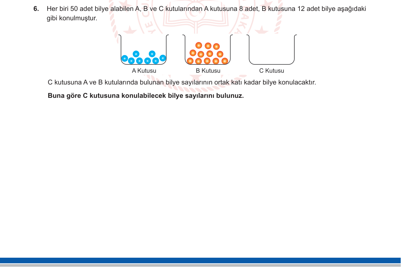 Matematik sorusu 6 — En Küçük Ortak Kat (EKOK)