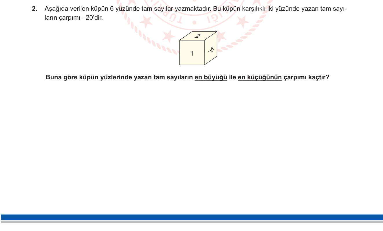 Matematik sorusu 8 — Tam Sayılar — Çarpma İşlemi, Karşılıklı Yüz Problemi