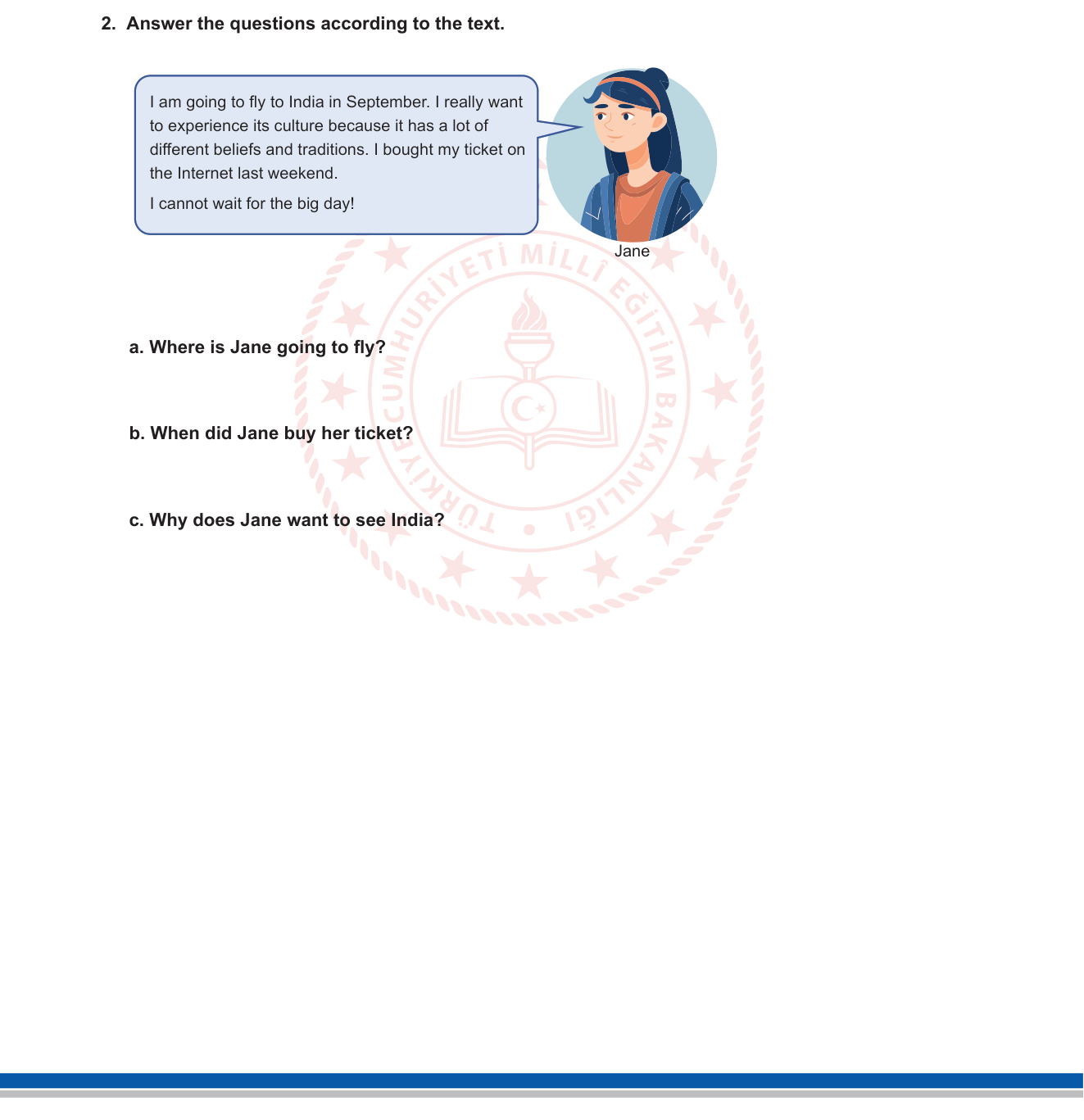 İngilizce sorusu 3 — Reading Comprehension / WH-Questions / Present & Past Tense / Travel & Culture
