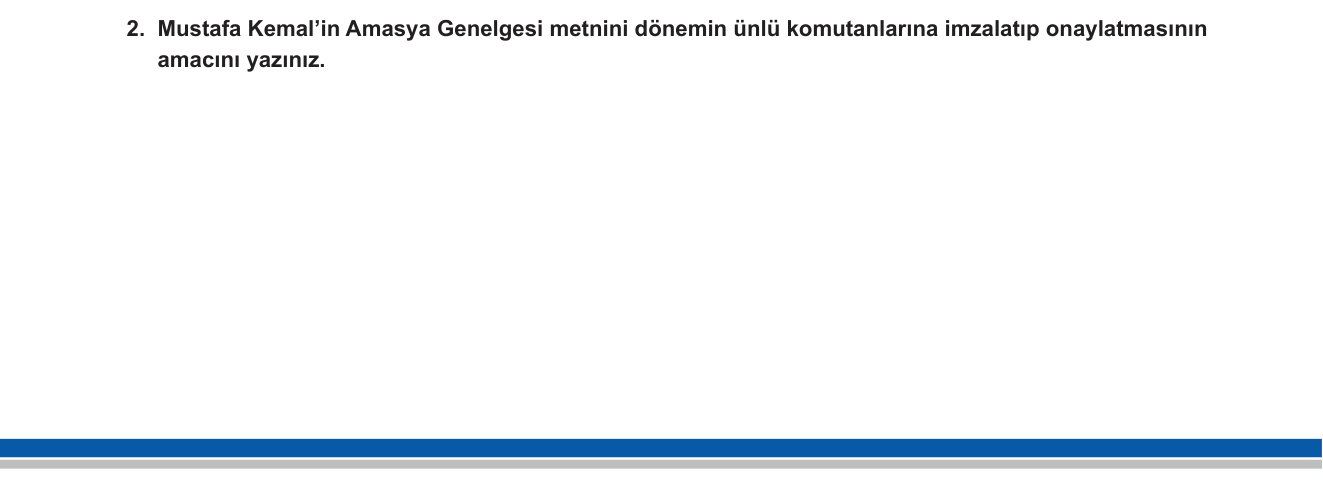 T.C. İnkılap Tarihi ve Atatürkçülük sorusu 1 — Millî Mücadele'nin Başlaması — Amasya Genelgesi