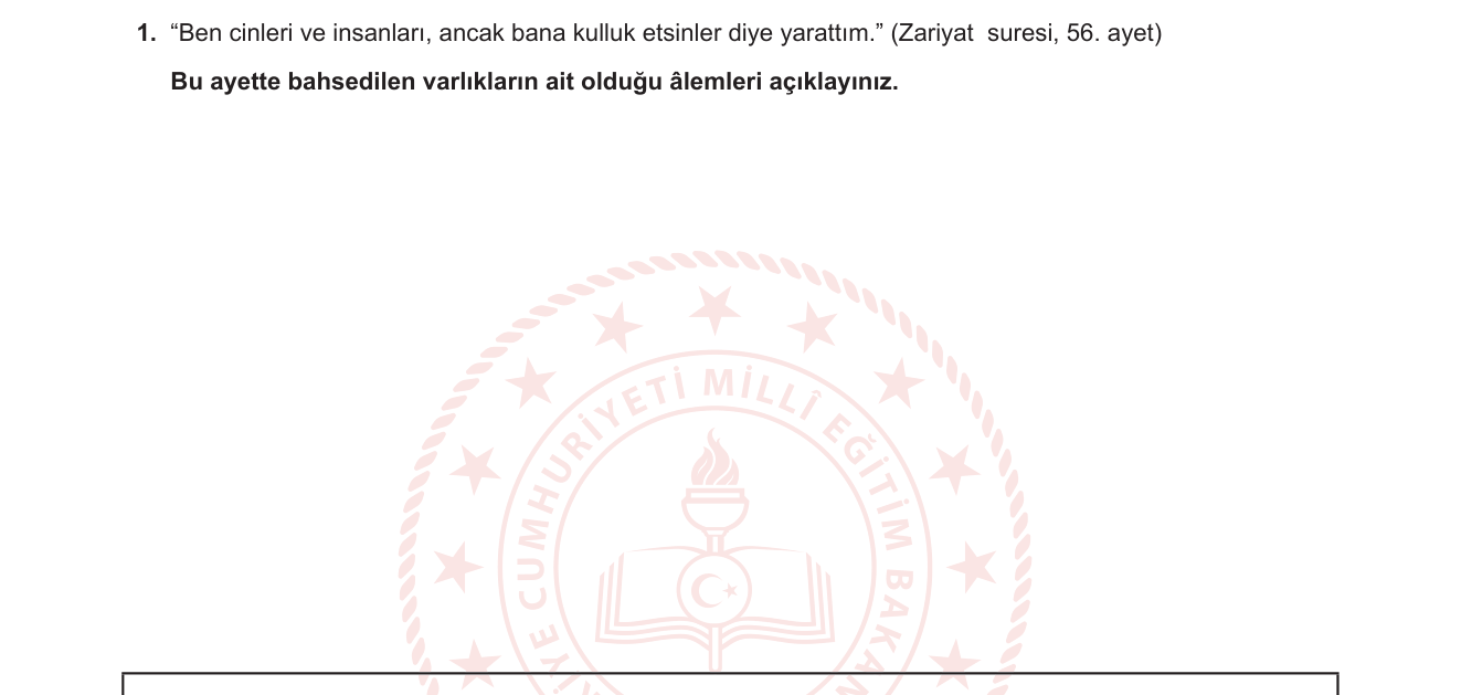 Din Kültürü ve Ahlak Bilgisi sorusu 1 — Varlık âlemleri / Cinler ve insanlar / Kulluk