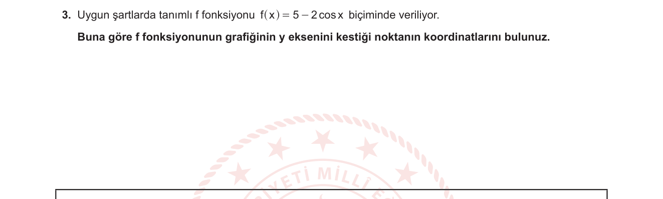 Matematik sorusu 3 — Trigonometrik Fonksiyonlar - Grafik ve Eksen Kesimleri