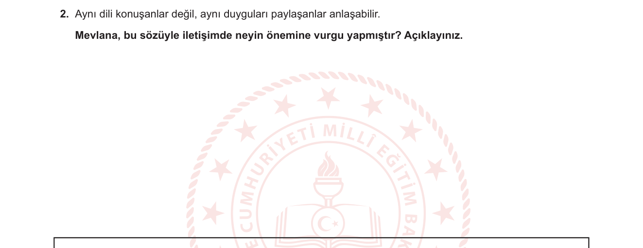 Sosyal Bilgiler sorusu 2 — İletişim becerileri — empati, duygu, iletişimde anlam