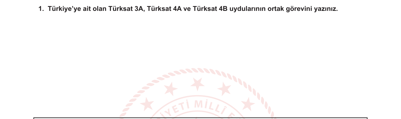Fen Bilimleri sorusu 1 — Uzay Teknolojileri — İletişim Uyduları (7. Sınıf Fen Bilimleri)