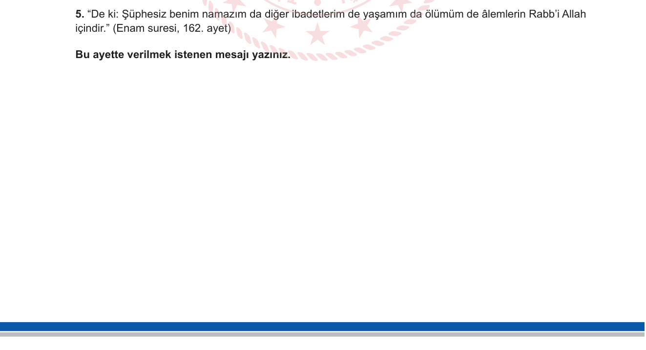 Din Kültürü ve Ahlak Bilgisi sorusu 5 — İbadetlerin Anlamı ve İhlâs / Tevhid (7. Sınıf Din Kültürü)