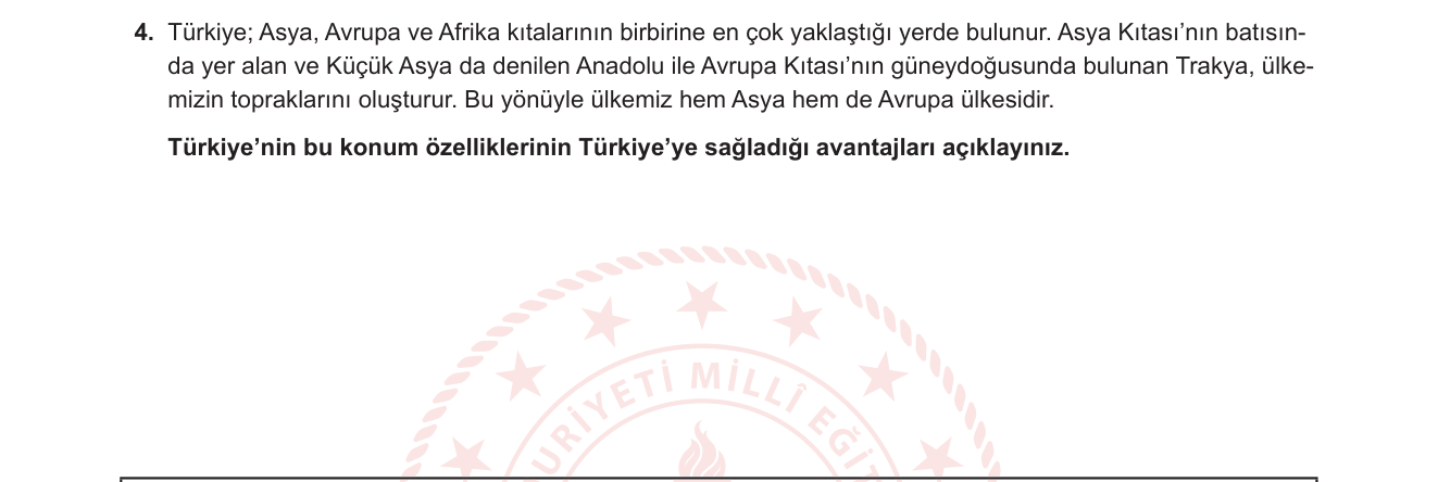 Coğrafya sorusu 4 — Türkiye'nin Coğrafi Konumu — Avantajlar