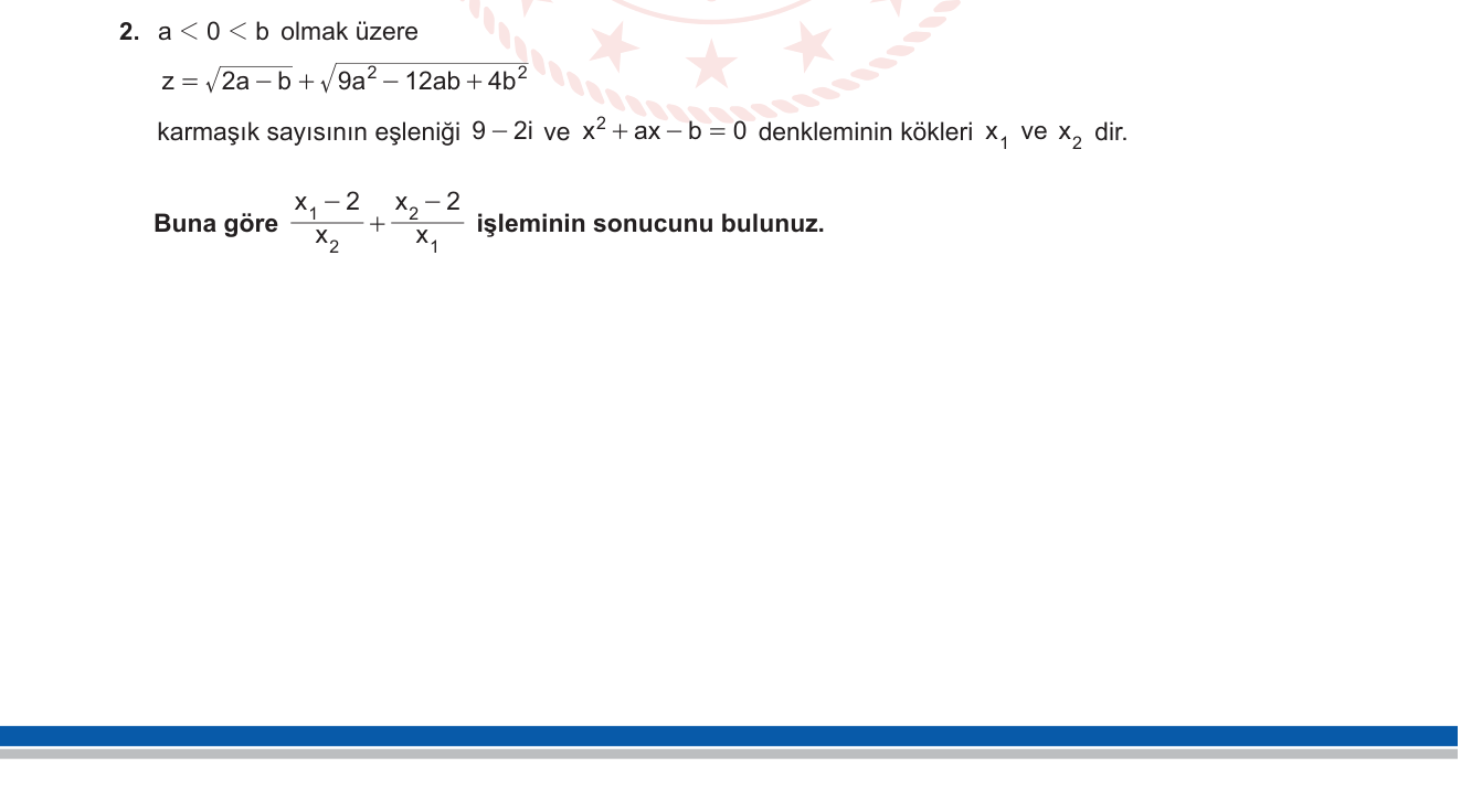 Matematik sorusu 2 — Karmaşık Sayılar ve Denklem Kökleri (Vieta Formülleri)
