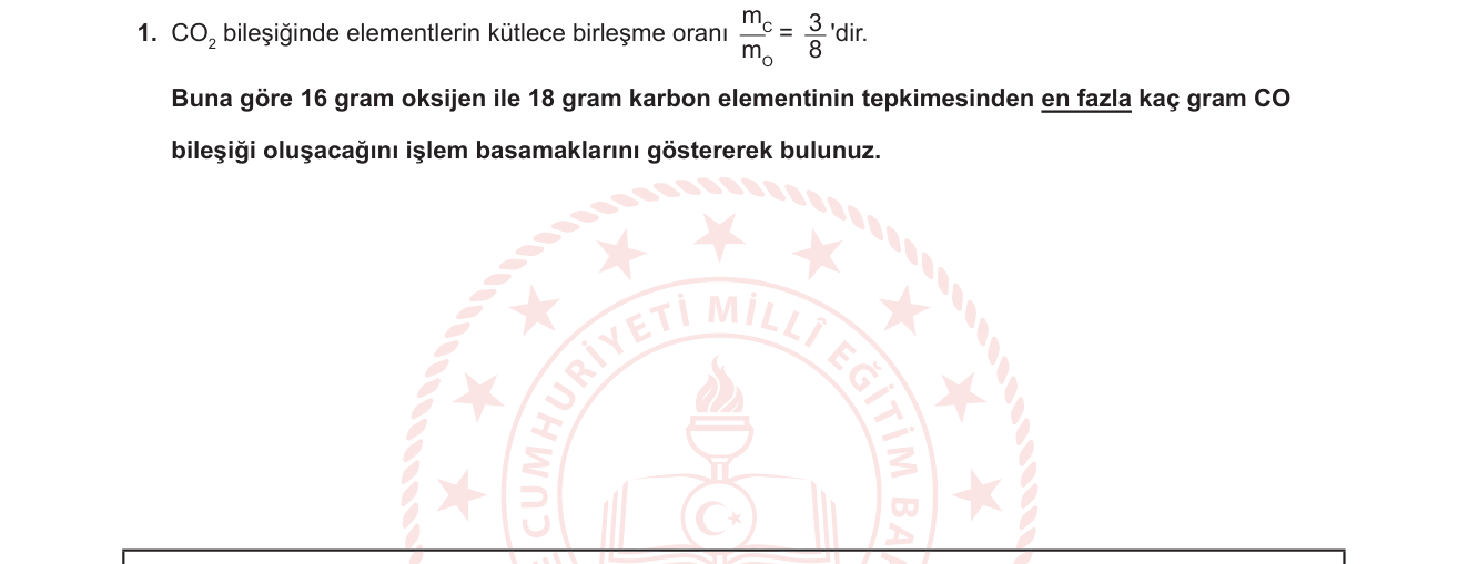 Kimya sorusu 12 — Kütlece birleşme oranları; sınırlayıcı reaktif; kütle korunumu