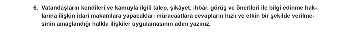 Sosyal Bilgiler sorusu 13 — Halkla İlişkiler Uygulamaları / CİMER (6. Sınıf Sosyal Bilgiler - Etkin Vatandaşlık)