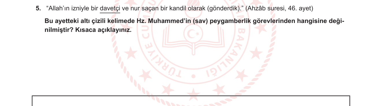 Din Kültürü ve Ahlak Bilgisi sorusu 5 — Hz. Muhammed'in Peygamberlik Görevleri — Tebliğ