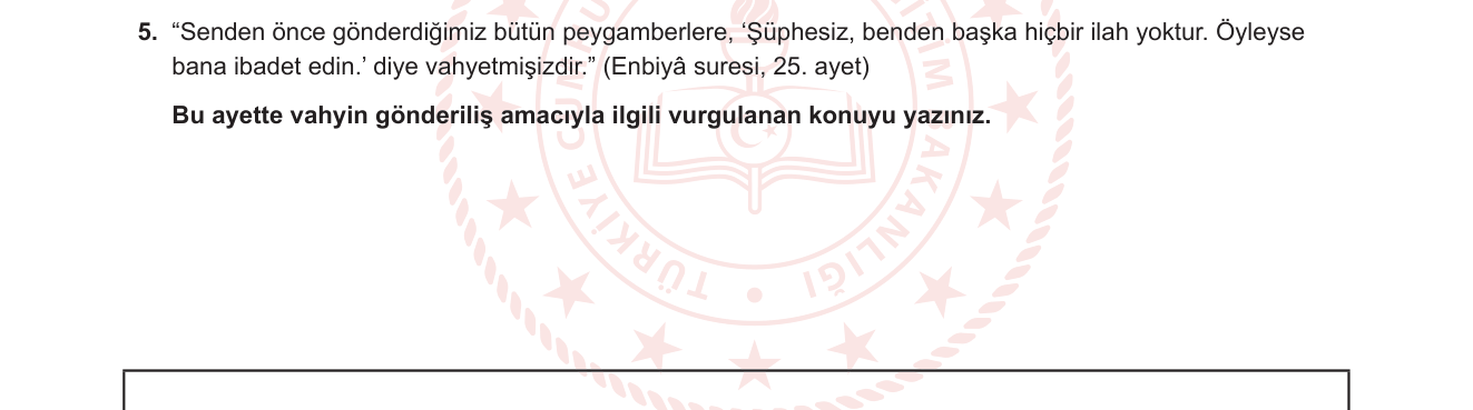 Din Kültürü ve Ahlak Bilgisi sorusu 5 — Peygamberlere İman — Vahyin Amacı ve Tevhid