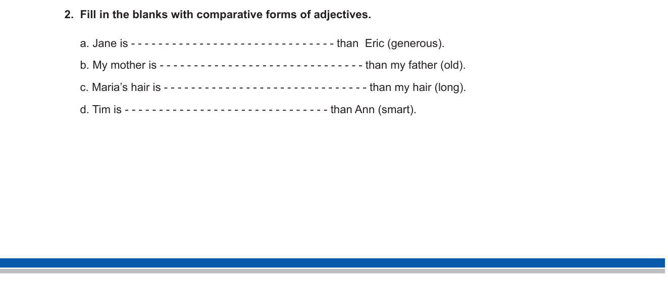 İngilizce sorusu 3 — Karşılaştırma sıfatları (Comparative Adjectives)