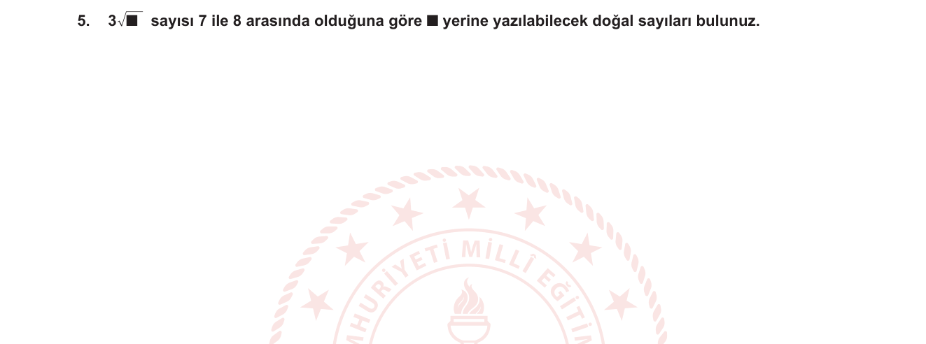 Matematik sorusu 13 — Kök İfadeleri; Eşitsizlikler; İrrasyonel Sayılar