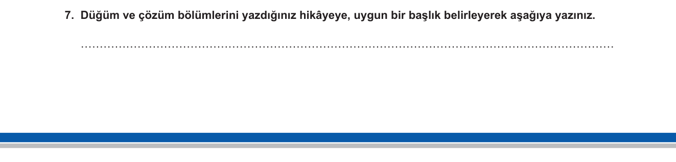 Türkçe sorusu 14 — Başlık oluşturma / Hikayenin bütünlüğü