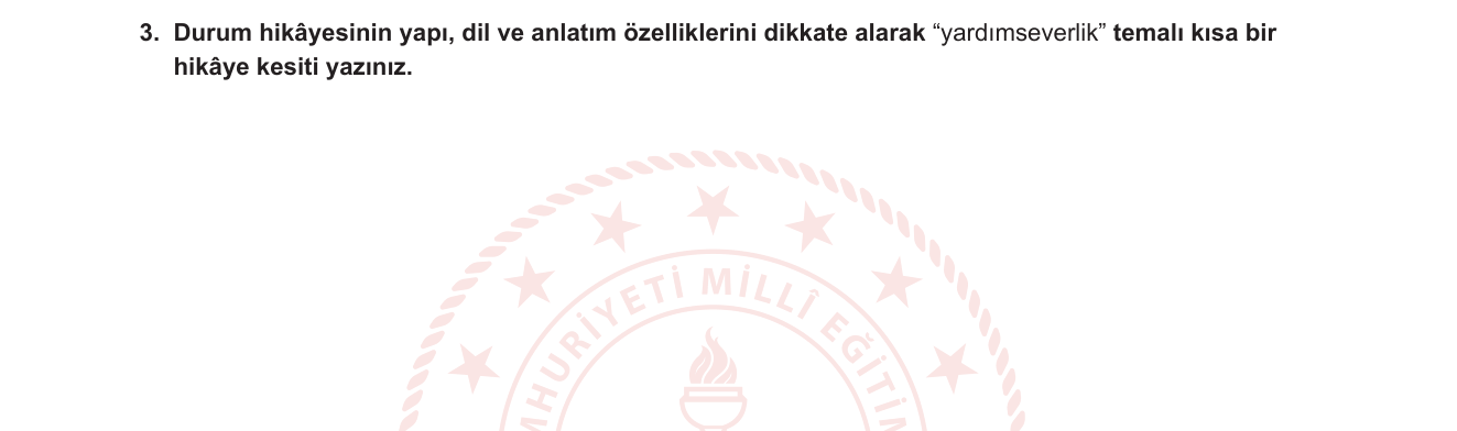 Türk Dili ve Edebiyatı sorusu 3 — Hikâye türleri: durum (Çehov tarzı) hikâyesinin yapı, dil ve anlatım özellikleri / yaratıcı yazma