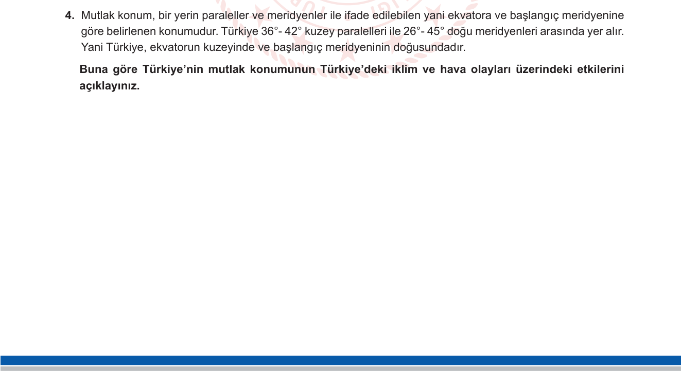 Sosyal Bilgiler sorusu 4 — Sosyal Bilgiler 6. Sınıf — Coğrafi Konum / Mutlak Konum ve İklim İlişkisi