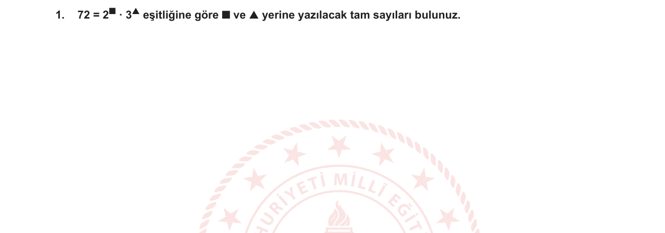 Matematik sorusu 15 — Asal Çarpanlara Ayırma; Üslü İfadeler