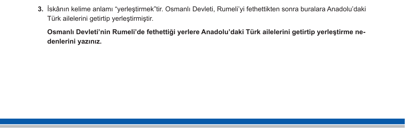 Sosyal Bilgiler sorusu 3 — Osmanlı Devleti'nin iskân politikası; Rumeli fetihleri (7. Sınıf Sosyal Bilgiler — Türk Tarihinde Yolculuk)